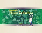 Singtail's Idiom Collection: Vol. 2