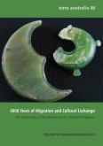 4000 Years of Migration and Cultural Exchange: The Archaeology of the Batanes Islands, Northern Philippines
