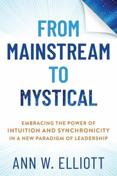 From Mainstream to Mystical - Elliott, Ann W