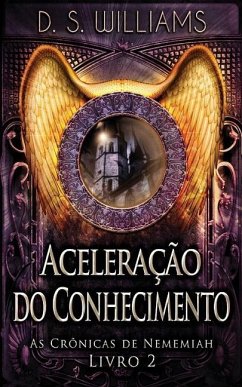 Aceleração do Conhecimento - Williams, D. S.