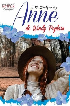 Anne Of Windy Poplars - Montgomery, L. M.