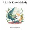 A Little Kitty Melody - Bild 1