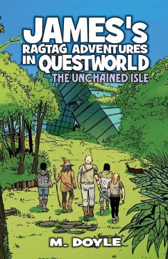 James's Ragtag Adventures in Questworld - Doyle, M.