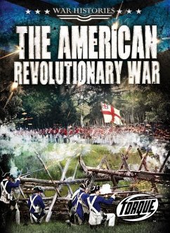 The American Revolutionary War - Moening, Kate