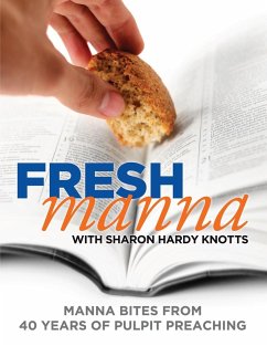 Fresh Manna with Sharon Hardy Knotts - Knotts, Sharon Hardy