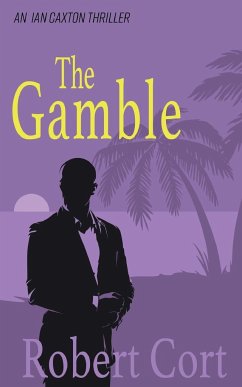 The Gamble - Cort, Robert