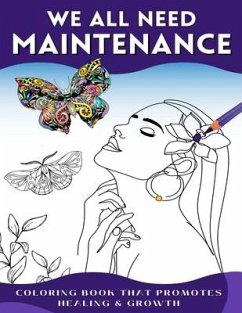 We All Need Maintenance: Coloring Book - Harris, Salina