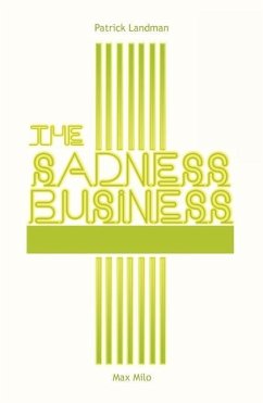 The Sadness Business - Landman, Patrick