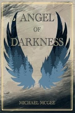 The Angel of Darkness - McGee, Michael