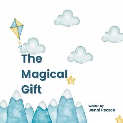 The Magical Gift - Pearce, Jenni