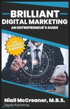 Brilliant Digital Marketing: An Entrepreneur's Guide - McCreanor, Niall