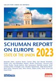 State of the Union, Schuman report on Europe 2023 (eBook, ePUB)