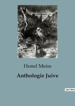 Anthologie Juive - Meiss, Honel