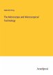 The Microscope and Microscopical... - Bild 1
