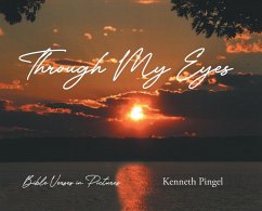 Cover Through My Eyes: Bible Verses in Pictures