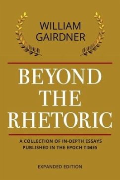 Beyond the Rhetoric: Expanded Edition - Gairdner, William
