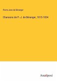 Chansons de P.-J. de Béranger, 1815-1834