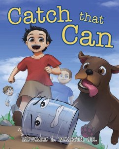 Catch that Can - Martin, Edward L