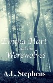 Emma Hart and the Werewolves