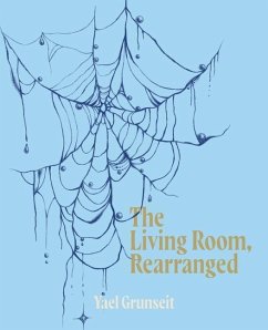 The Living Room, Rearranged - Grunseit, Yael