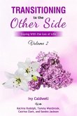 Transitioning to the Other Side - Volume 2