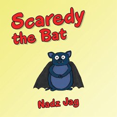 Scaredy the Bat - Jag, Nadz