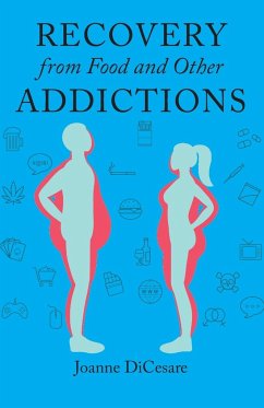 Recovery from Food and Other Addictions - Dicesare, Joanne