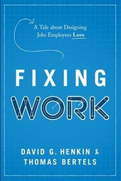 Fixing Work - Henkin, David G; Bertels, Thomas