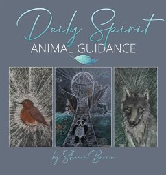 Daily Spirit Animal Guidance - Brown, Sharon