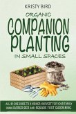 Organic Companion Planting in Small Spaces