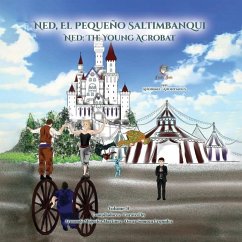 Ned, El Pequeño Saltimbanqui - Miguélez Martínez, Armando; Somoza Urquídez, Óscar