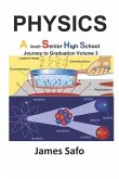 Physics; Journey to Graduation V3: A Level /SHS