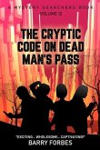 The Cryptic Code on Dead Man's Pass