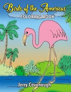 Birds of the Americas: Coloring Book - Cavanaugh, Jerry