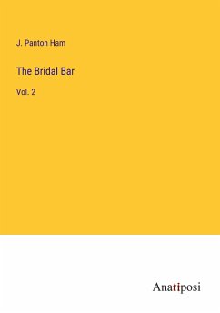 The Bridal Bar - Ham, J. Panton