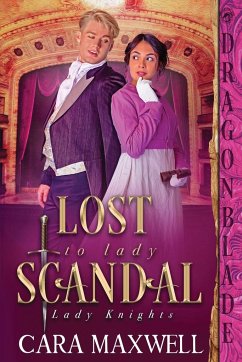 Lost to Lady Scandal - Maxwell, Cara