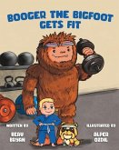 Booger the Bigfoot Gets Fit