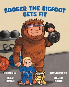 Booger the Bigfoot Gets Fit - Bryan, Beau