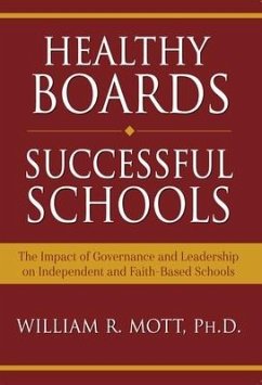Healthy Boards - Successful Schools - Mott, William