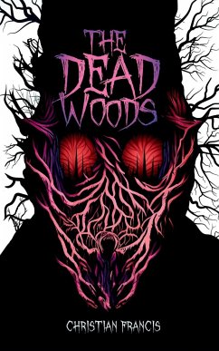 The Dead Woods - Francis, Christian