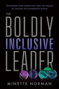 The Boldly Inclusive Leader - Norman, Minette