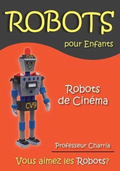 Robots de Cinéma - Charria, Professeur