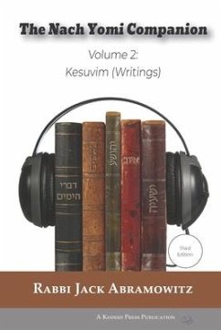The Nach Yomi Companion: Volume 2: Kesuvim (Writings) Third Edition - Abramowitz, Jack