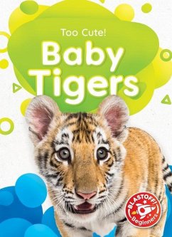 Baby Tigers - Rathburn, Betsy