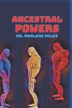 Ancestral Powers - Miles, Marlene