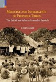 Medicine and Integration of Frontier Tribes