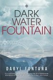 Dark Water Fountain