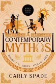 A Contemporary Mythos Series Collected (Books 1-3)