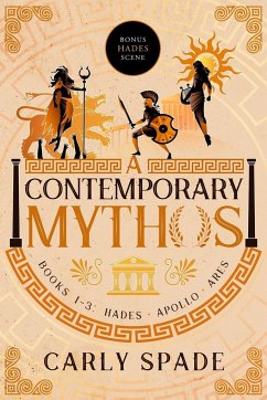 A Contemporary Mythos Series Collected (Books 1-3) - Spade, Carly