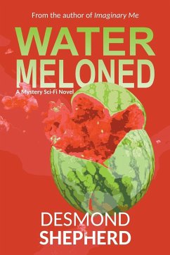 Watermeloned - Shepherd, Desmond